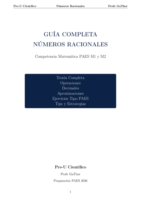 Guía Completa PAES M1+M2 – Números Racionales
