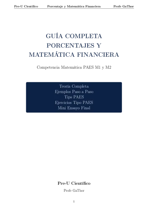 Guía Completa PAES M1+M2 – Porcentajes y Matemática Financiera