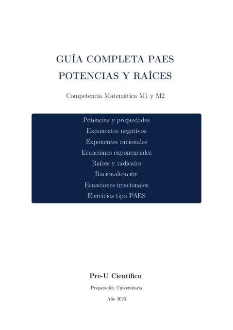 Guía Completa PAES M1 + M2 – Potencias y Raíces