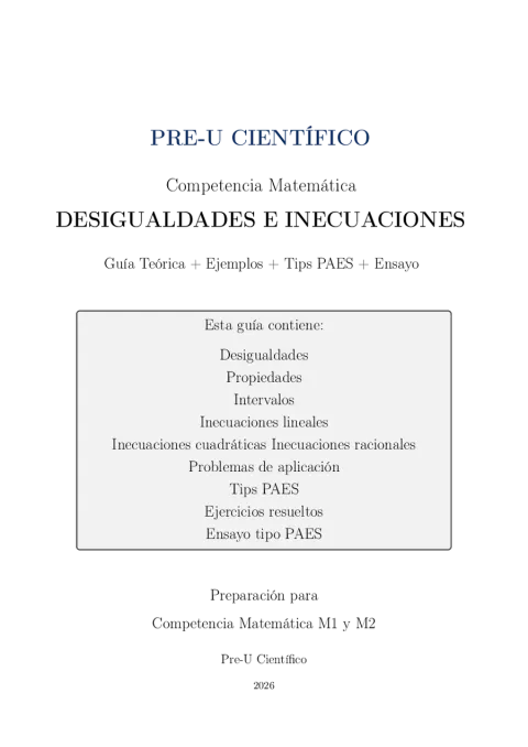 Guía Completa PAES M1 + M2 – Desigualdades e Inecuaciones