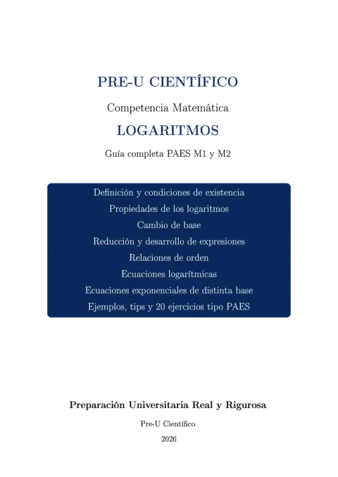 Guía Completa PAES M2 – Logaritmos