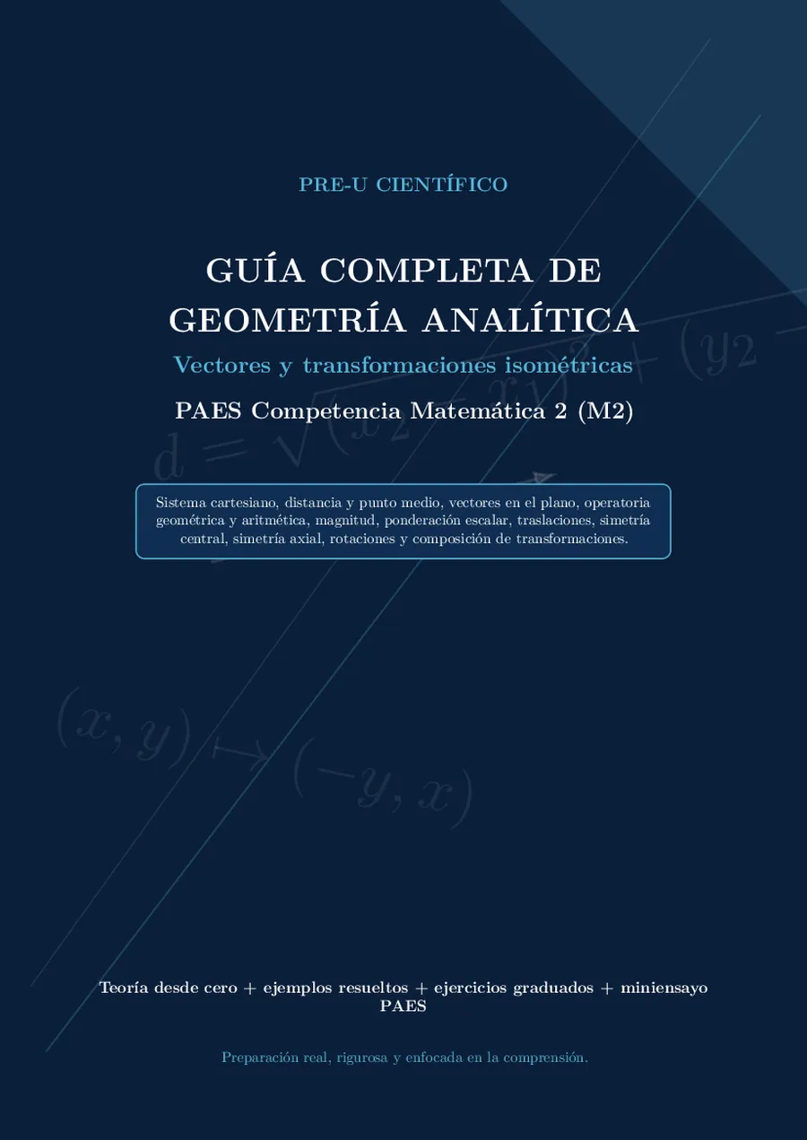 Guía Completa PAES M2 – Vectores y Transformaciones Isométricas