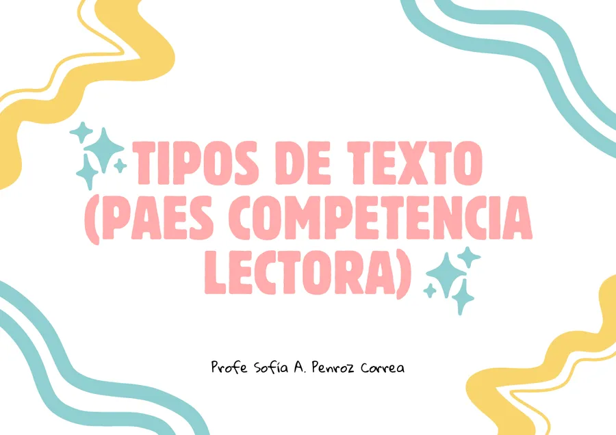 Tipos de texto (PAES competencia lectora)