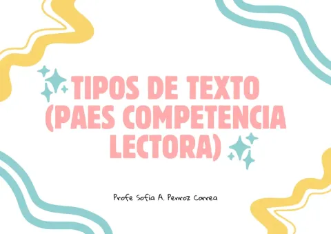 Tipos de texto (PAES competencia lectora)