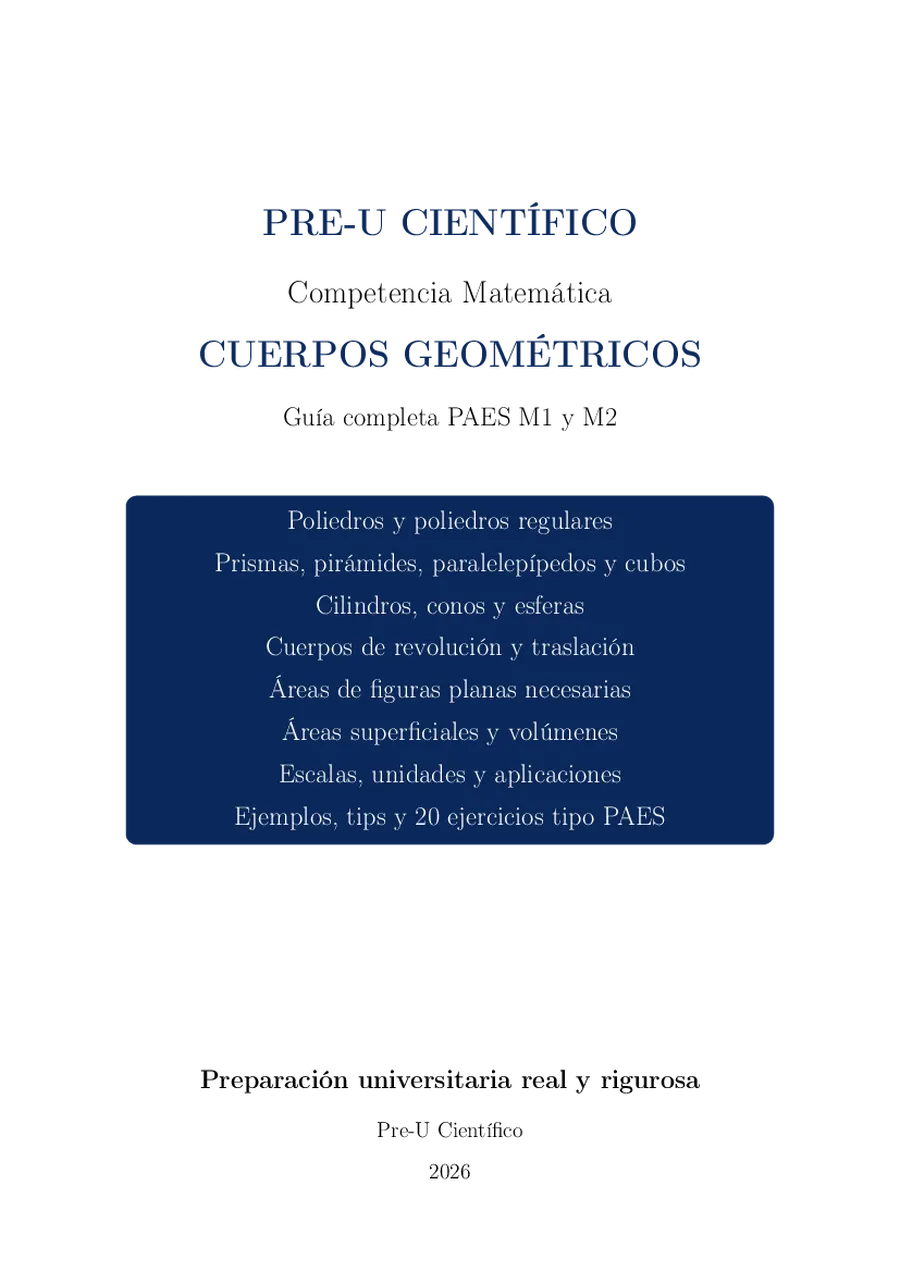 Guía Completa PAES M1 + M2 – Cuerpos Geométricos