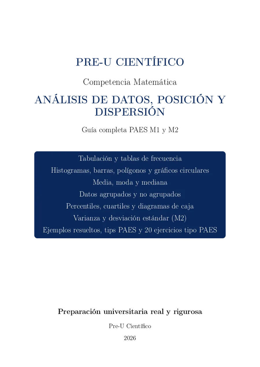 Guía Completa PAES M1 + M2 – Análisis de Datos, Posición y Dispersión