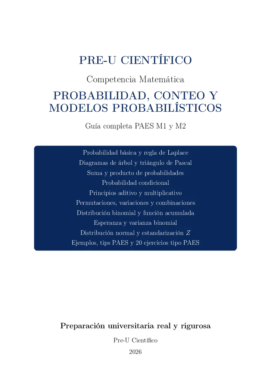 Guía Completa PAES M1 + M2 – Probabilidad, Conteo y Modelos Probabilísticos
